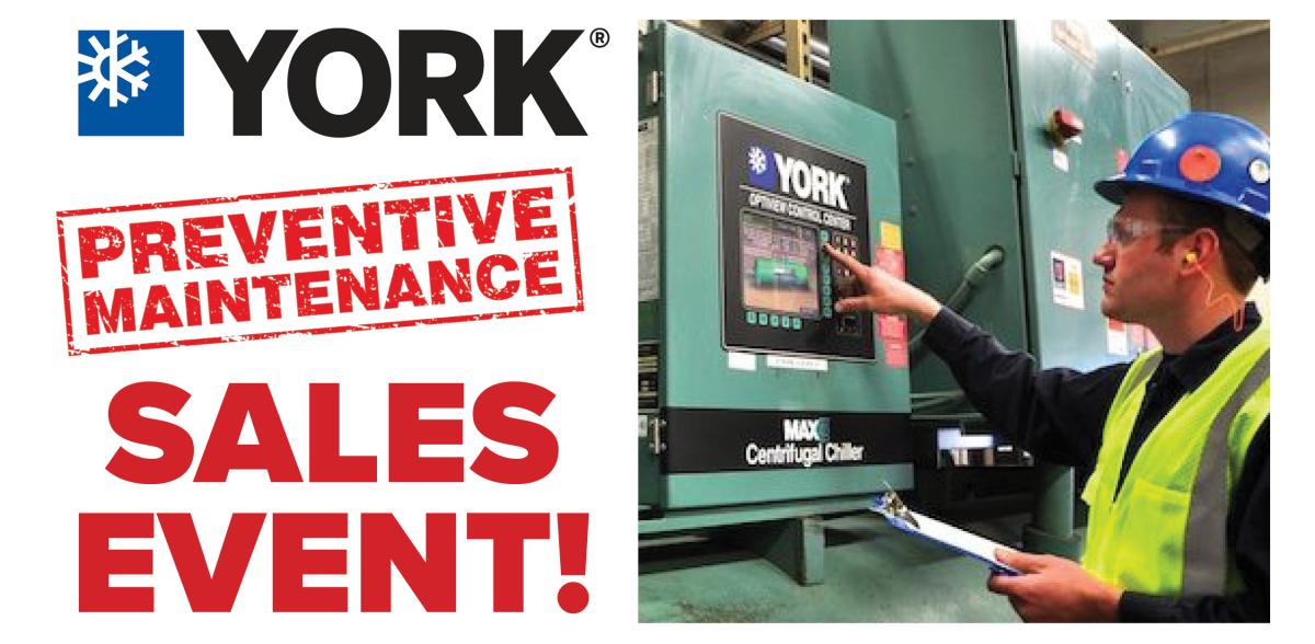 York Chiller Preventative Maintenance Sales Event