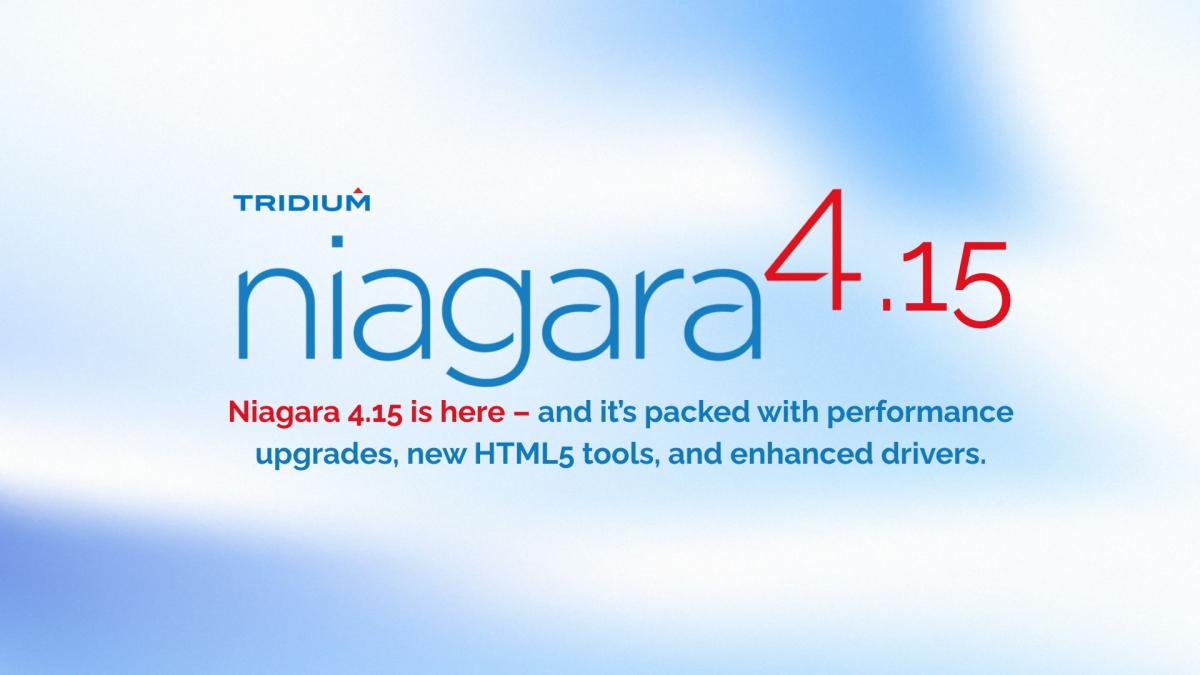 Niagara 4.15: Advancing the Future of Building Automation